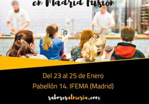 SABORES ALMERÍA EN EL XXI CONGRESO GLOBAL DE GASTRONOMÍA "MADRID FUSIÓN"